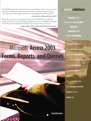 cover image of Microsoft Access 2003 Forms, Reports, and Queries